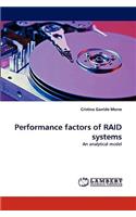 Performance factors of RAID systems