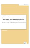 Value-at-Risk und Expected Shortfall: Eine kritische Analyse vor dem Hintergrund der Derivateverordnung