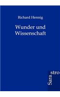 Wunder und Wissenschaft
