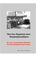 Aus Dem Tagebuch Eines Nachrichtensoldaten