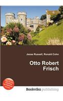 Otto Robert Frisch: (English)
