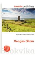 Oengus Ollom: (English)
