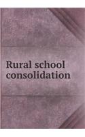 Rural School Consolidation