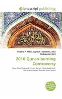 2010 Qur'an-Burning Controversy: (English)
