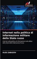 Internet nella politica di informazione militare dello Stato russo