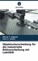 Objektunterscheidung für die industrielle Bildverarbeitung mit LabVIEW