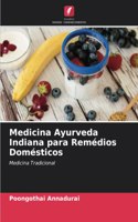 Medicina Ayurveda Indiana para Remédios Domésticos