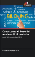 Conoscenza di base dei movimenti di protesta