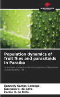 Population dynamics of fruit flies and parasitoids in Paraíba