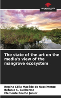 state of the art on the media's view of the mangrove ecosystem