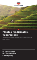 Plantes médicinales -Tuberculose