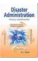 Disaster Administration Theory & Practice