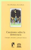 Cuestiones sobre la democracia: Conceptos, elementos y principios basicos (Coleccion Mayor) (Spanish Edition)
