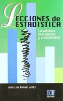 Lecciones de estadistica: estadistica descriptiva y probabilidad (Spanish Edition)