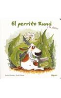 Perrito Rund y la Planta