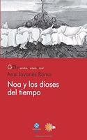 Noa y Llos Dioses del Tiempo
