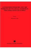 Government Policies and the Working of Financial Systems in Industrialized Countries