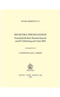 Res severa verum gaudium: Festschrift für Karl-Theodor Zauzich zum 65. Geburtstag am 8. Juni 2004(6 Studia Demotica)