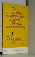 The Chemical Thermodynamics of Actinide Elements and Compounds, Part 1