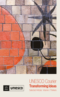 UNESCO Courier - Transforming Ideas