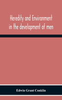 Heredity And Environment In The Development Of Men