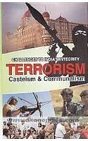 Challenges to India Integrity: Terrorism Casteism and Communalism