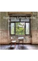 Exploring Urban Secrets