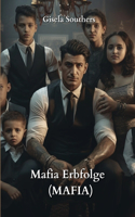 Mafia Erbfolge (MAFIA)