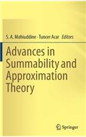 Advances in Summability and Approximation Theory