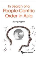 In Search of a People-Centric Order in Asia