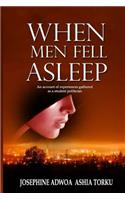 When Men Fell Asleep