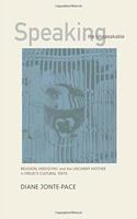 Speaking the Unspeakable: Religion, Misogyny, and the Uncanny Mother in Freud`s Cultural Texts