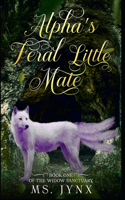 The Alphas Feral Little Mate
