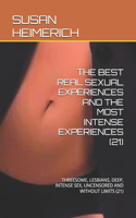 Best Real Sexual Experiences and the Most Intense Experiences (21)