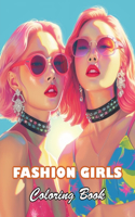 Fashion Girls Coloring Book