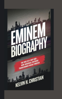 Eminem Biography