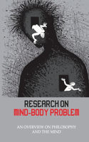 Research On Mind-Body Problem