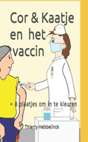 Cor & Kaatje en het vaccin