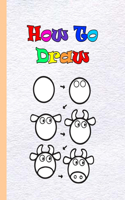 How to Draw: Step by Step