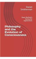 Philosophy and the Evolution of Consciousness