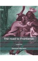 The road to Frontenac