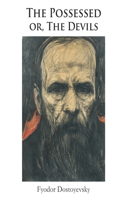 The Possessed or, The Devils (Annotated)