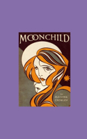 Moonchild Illustrated