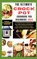 Ultimate Crockpot Cookbook for Beginners 2024