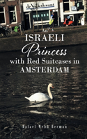 Israeli Princess With Red Suitcases In Amsterdam