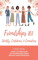 Friendships 101 Curriculum