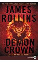 Demon Crown LP: A SIGMA Force Novel