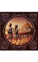 The Queen's Resistance