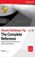 Oracle Database 11g the Complete Reference