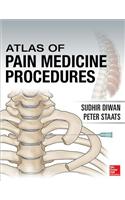 Atlas of Pain Medicine Procedures